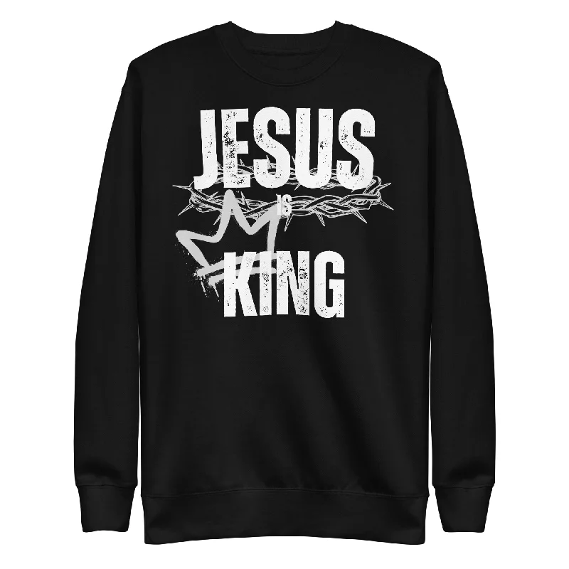 Jesus is King Sweatshirt